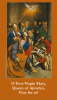 Mary, Queen of Apostles Prayer Card***BUYONEGETONEFREE***